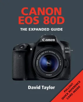 Canon EOS 80D (Expanded Guides)