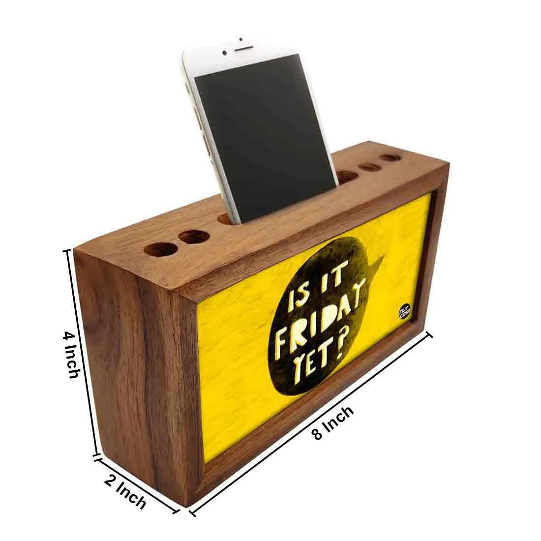 Wooden Stationery Organiser Pen Mobile Stand - Is It Friday